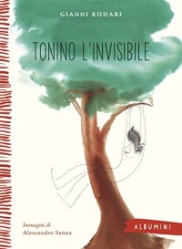 Tonino l'invisibile