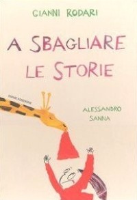 A sbagliare le storie