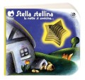 Stella stellina la notte si avvicina progetto e illustrazioni di Giulia Orecchia ; testo di Giovanna Mantegazza.