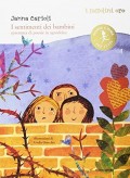 I sentimenti dei bambini :spremuta di poesie in agrodolce