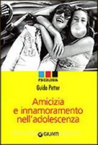 Amicizia e innamoramento nell'adolescenza