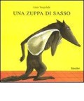 Una zuppa di sasso