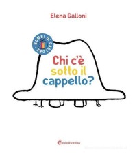 Chi c'è sotto il cappello?