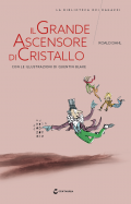 Il grande ascensore di cristallo