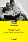 Narrazioni :cultura, memorie e formazione del Sé